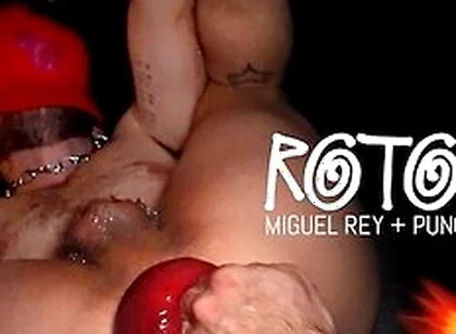 Punchboys Hole Turned Into A Wrecked Recturm And Juice Prolapse - Miguel Rey, Power Bottom And Rose Bud