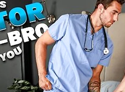 Just One Last Time - Hunk Stepdoc Smashes Sexy Stepbro - Full - Carter Woods, Grant Ducati