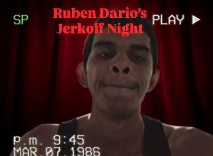Ruben Dario's Jerkoff Night Vol. 1