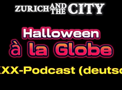 Halloween a La Globe XXX Podcast in German
