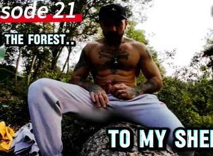 Episode 21 - From the Woods to My Sheets