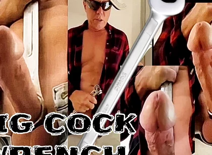 Big Cock Wrench