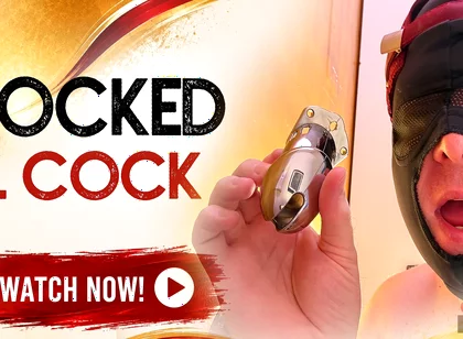 Cock in the Penis Cage I Am Allowed to Open at the Gloryhole