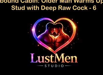 English Audio Gay Sex Story - Snowbound Cabin Older Man Warms up Young Stud with Deep Raw Cock - Part 6