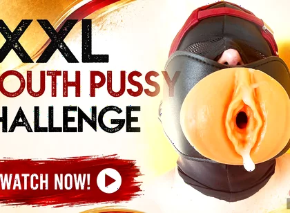A Really Big Xxl Cock Penetrates Through the Mouth Gag Into My Mouth Pussy