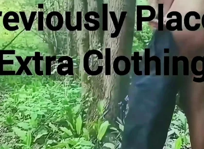 Naked Walks and Showing Ass