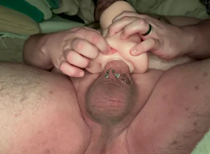 Cheeky Bear Fucking the Wet Tight Pussy and Asshole of His Favorite Toy Pocket Pussy!